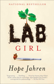 Lab Girl (A Memoir) - 9781101873724 by Hope Jahren, 9781101873724