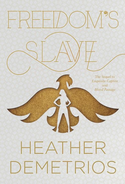 Freedom's Slave by Heather Demetrios, 9780062318626
