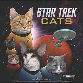 Star Trek Cats ((Star Trek Book, Book About Cats)) by Jenny Parks, 9781452158419