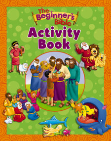 The Beginner's Bible Activity Book by The Beginner's Bible, 9780310759799