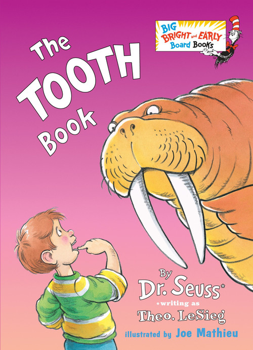 The Tooth Book - 9780553538649 by Dr. Seuss, Joe Mathieu, 9780553538649