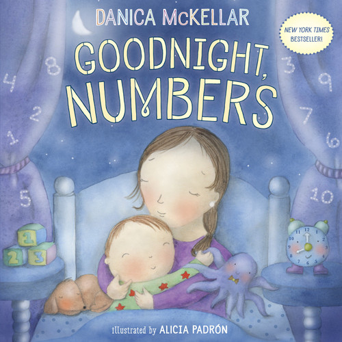 Goodnight, Numbers by Danica McKellar, Alicia Padrón, 9781101933787