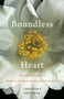 Boundless Heart (The Buddha's Path of Kindness, Compassion, Joy, and Equanimity) by Christina Feldman, 9781611803730