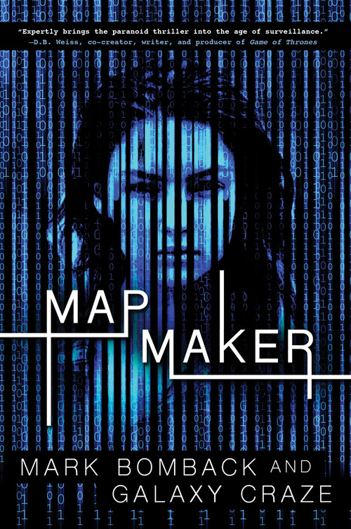 Mapmaker by Mark Bomback, Galaxy Craze, 9781616956332