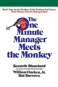 The One Minute Manager Meets The Monkey - 9780688103804 by Ken Blanchard, 9780688103804