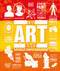 The Art Book (Big Ideas Simply Explained) by DK, 9781465453372