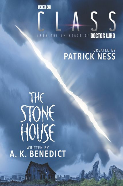 Class: The Stone House by Patrick Ness, A. K. Benedict, 9780062666178