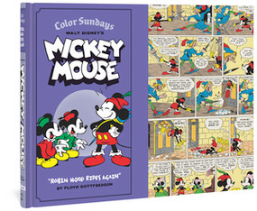 Walt Disney's Mickey Mouse Color Sundays "Robin Hood Rides Again" (Volume 2) by Floyd Gottfredson, David Gerstein, Gary Groth, 9781606996867