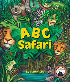 ABC Safari by Karen Lee, Karen Lee, 9780977742301