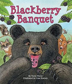 Blackberry Banquet by Terry Pierce, Lisa Downey, 9781934359709