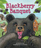 Blackberry Banquet by Terry Pierce, Lisa Downey, 9781934359709
