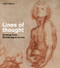 Lines of Thought (Drawing from Michelangelo to now) by Isabel Seligman, Bridget Riley, Hugo Champan, 9780500292785