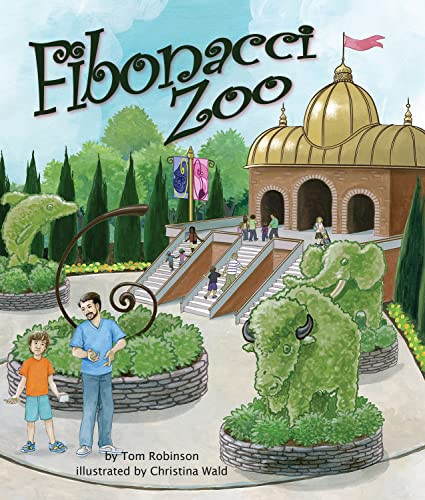 Fibonacci Zoo by Tom Robinson, Christina Wald, 9781628555530