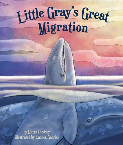 Little Gray's Great Migration - 9781628554601 by Marta Lindsey, Andrea Gabriel, 9781628554601