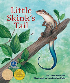 Little Skink's Tail - 9781607188643 by Janet Halfmann, Laurie Allen Klein, 9781607188643