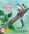 Little Skink's Tail - 9781607188643 by Janet Halfmann, Laurie Allen Klein, 9781607188643