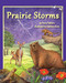 Prairie Storms by Darcy Pattison, Kathleen Rietz, 9781607181392