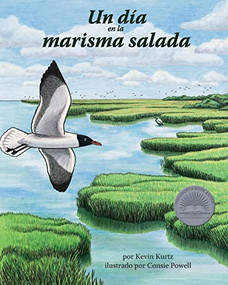 Un día en la marisma salada (Day in the Salt Marsh, A) (Spanish Edition) by Kevin Kurtz, Consie Powell, 9781628553734