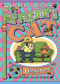 Fat Freddy's Cat Omnibus by Gilbert Shelton, 9780861661619
