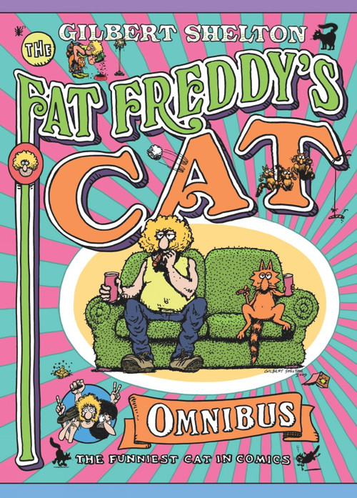 Fat Freddy's Cat Omnibus by Gilbert Shelton, 9780861661619