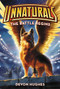 Unnaturals: The Battle Begins - 9780062257550 by Devon Hughes, Owen Richardson, 9780062257550