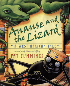 Ananse and the Lizard (A West African Tale) by Pat Cummings, Pat Cummings, 9780805064766