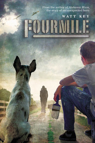 Fourmile - 9780374350956 by Watt Key, 9780374350956