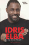 Idris Elba (So, Now What?) by Nadia Cohen, 9781786061188