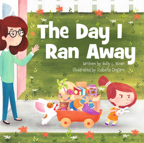 The Day I Ran Away by Holly L. Niner, Isabella Ongaro, 9781936261895