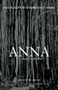 Anna (A Teenager on the Run) by Anna Podgajecki, Sandy Bloom, 9781445658773