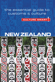 New Zealand - Culture Smart! (The Essential Guide to Customs & Culture) by Ljiljana Ortolja-Baird, Culture Smart!, 9781857338560