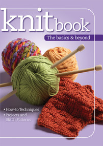 Knitbook: The Basics & Beyond by Editors at Landauer Publishing, 9781935726715