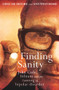 Finding Sanity (John Cade, Lithium and the Taming of Bipolar Disorder) by Greg de Moore, Ann Westmore, 9781760113704