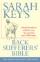 The Back Sufferers' Bible by Sarah Key, 9781760295097