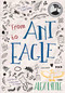 From Ant to Eagle by Alex Lyttle, 9781771681117