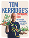 Tom Kerridge's Dopamine Diet (My low-carb, stay-happy way to lose weight) by Tom Kerridge, 9781472935410