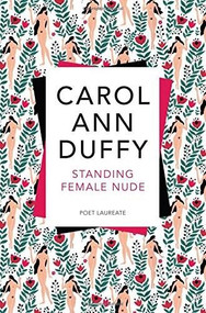 Standing Female Nude by Carol Ann Duffy, 9781509824960