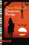 Danny Blackgoat, Dangerous Passage by Tim Tingle, 9781939053152