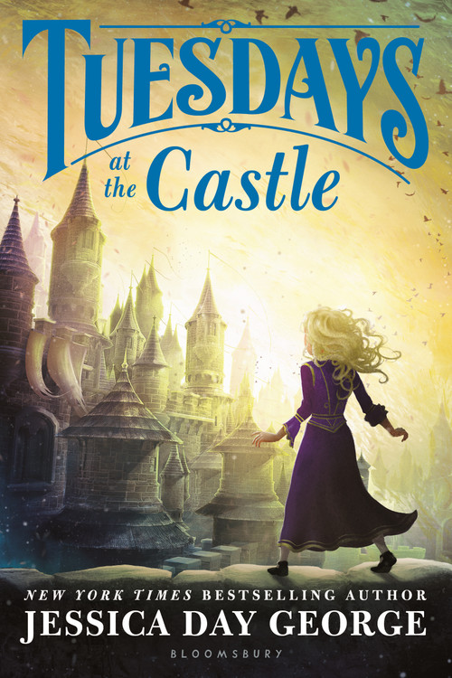 Tuesdays at the Castle - 9781681192185 by Jessica Day George, 9781681192185