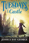 Tuesdays at the Castle - 9781681192185 by Jessica Day George, 9781681192185