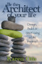 Architect Your Epic Life (Create a Life Inspired) by Karen Otis, 9781608081769