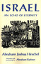 Israel: An Echo of Eternity by Abraham Joshua Heschel, 9780374507404