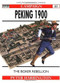 Peking 1900 (The Boxer Rebellion) by Peter Harrington, Michael Perry, 9781841761817