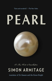 Pearl (A New Verse Translation) - 9781631492549 by Simon Armitage, 9781631492549