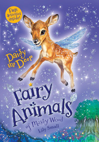 Daisy the Deer (Fairy Animals of Misty Wood) by Lily Small, 9781627797382