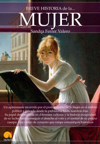 Breve historia de la mujer by Sandra Ferrer Valero, 9788499678542