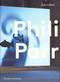 Philippe Parreno: Anywhen (The Hyundai Commission) by Andrea Lissoni, 9781849764414