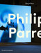 Philippe Parreno: Anywhen (The Hyundai Commission) by Andrea Lissoni, 9781849764414