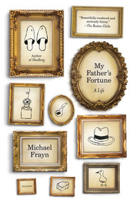 My Father's Fortune (A Life) - 9781250002341 by Michael Frayn, 9781250002341
