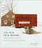 The New Old House (Historic & Modern Architecture Combined) by Marc Kristal, Gil Schafer III, 9781419724046